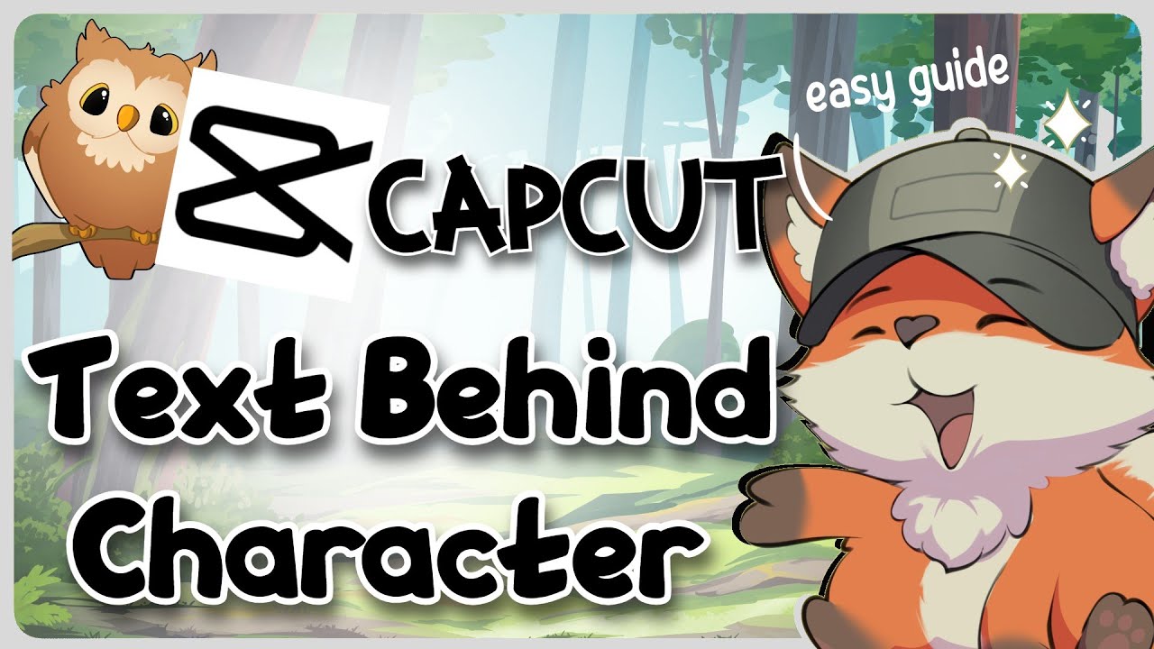 Учебное пособие по CapCut «Текст за персонажем» | Размещение текста за людьми и объектами — Полно...