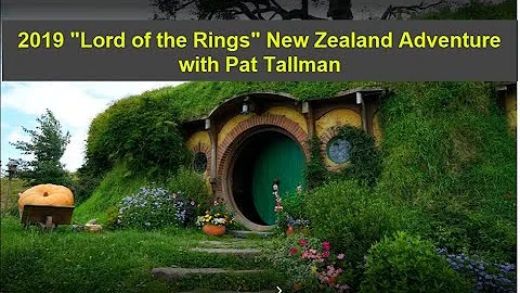 2019 Lord of the Rings Travel Adventure with Patri...