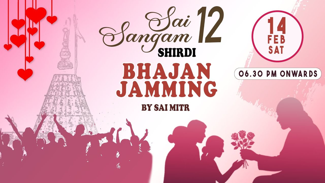 SAI SANGAM 12- DAY 3| FIRST | BHAJAN JAMMING | BHAJAN CLUBBING | SAI MITR |