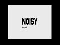 "NOISY" VOL. 004 | 2hollis, Dom Corleo, Destroy Lonely FREE LOOP PACK