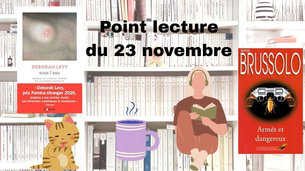 Point lecture du 23 novembre