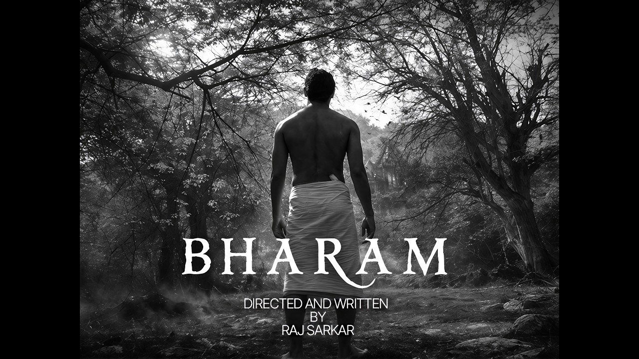 BHARAM – Not Everything You See Is Real || Short Film