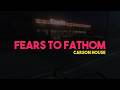 skywhywalker играет Fears to Fathom - Carson House
