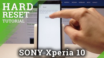Sony Xperia 10 Hard Reset / Wipe Data / Restore Defaults