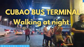 Walking Tour Cubao Bus Terminal At Night 2024 Philippines