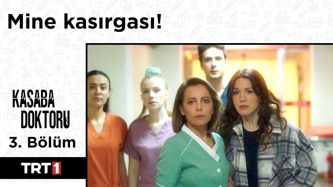 Mine Kasırgası! - Kasaba Doktoru 3. Bölüm