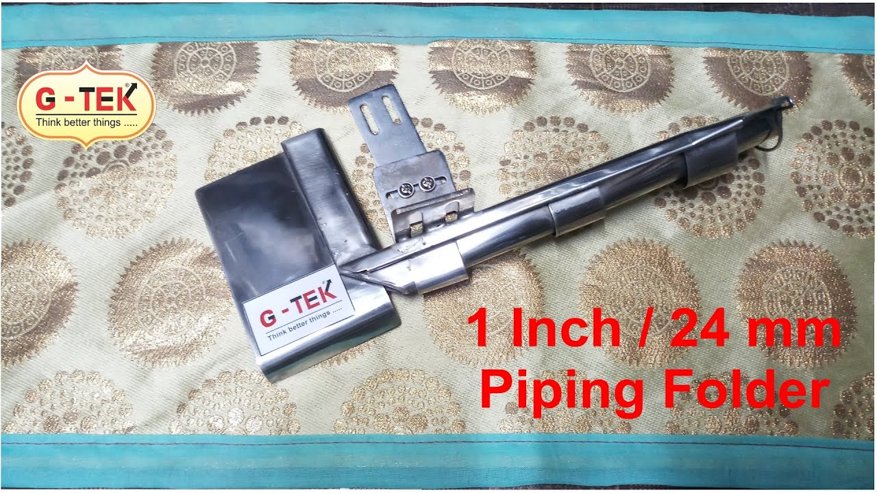 1 inch Finish Piping Folder For Silai Machine , Goat Piping Folder For