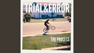 The Process