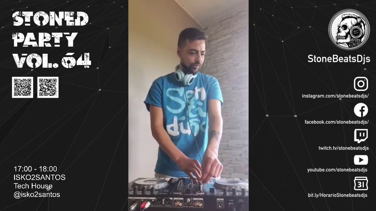 ISKO2SANTOS - Stoned Party Vol.64 (1/4)