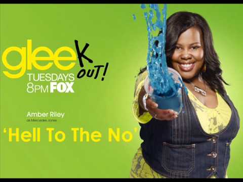 Hell To The No - Glee - Mercedes Jones (Full Performance)