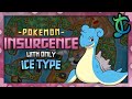 Can You Beat Pokemon Insurgence Using Only Ice Type Pokemon? - ChaoticMeatball