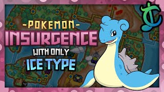 Can You Beat Pokemon Insurgence Using Only Ice Type Pokemon? - ChaoticMeatball