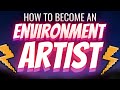 How to become an environment artist for games