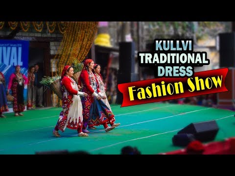 Kullvi Traditional Dress | Fashion Show | Winter Carnival Manali 2018