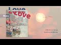 【Vietsub】Love love (러브 러브) ♡ Bijou (비쥬)