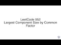 LeetCode 952: Largest Component Size by Common Factor