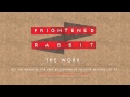 Frightened Rabbit - The Work