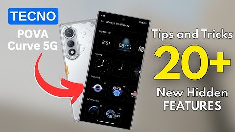 Tecno POVA Curve Tips and Tricks | TTecno POVA Curve 5G Top 20 Hidden Features | Akashbyte
