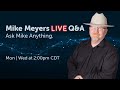 Mike Meyers LIVE Q &amp; A Wednesday, July 6, 2022
