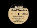 Donnie - Cloud 9 (Quentin Harris Shelter Mix) Giant Step Records 2003