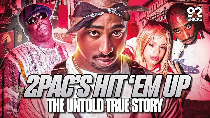 2Pac's HIT 'EM UP   The Untold True Story