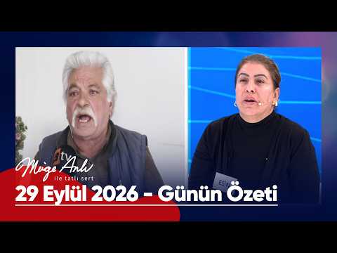 Günün Özeti - 29 Eylül 2026 | #MügeAnlı #mügeanlıiletatlısert