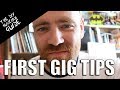 First Gig Tips - 10 Things to Know Before Playing Your First Show | The DIY Musician Guide