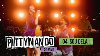 @pittyoficial e Nando Reis - Sou Dela (Ao Vivo) chords