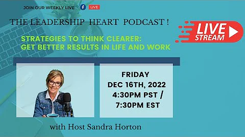 The Leadership heart Podcast with Sandra Horton