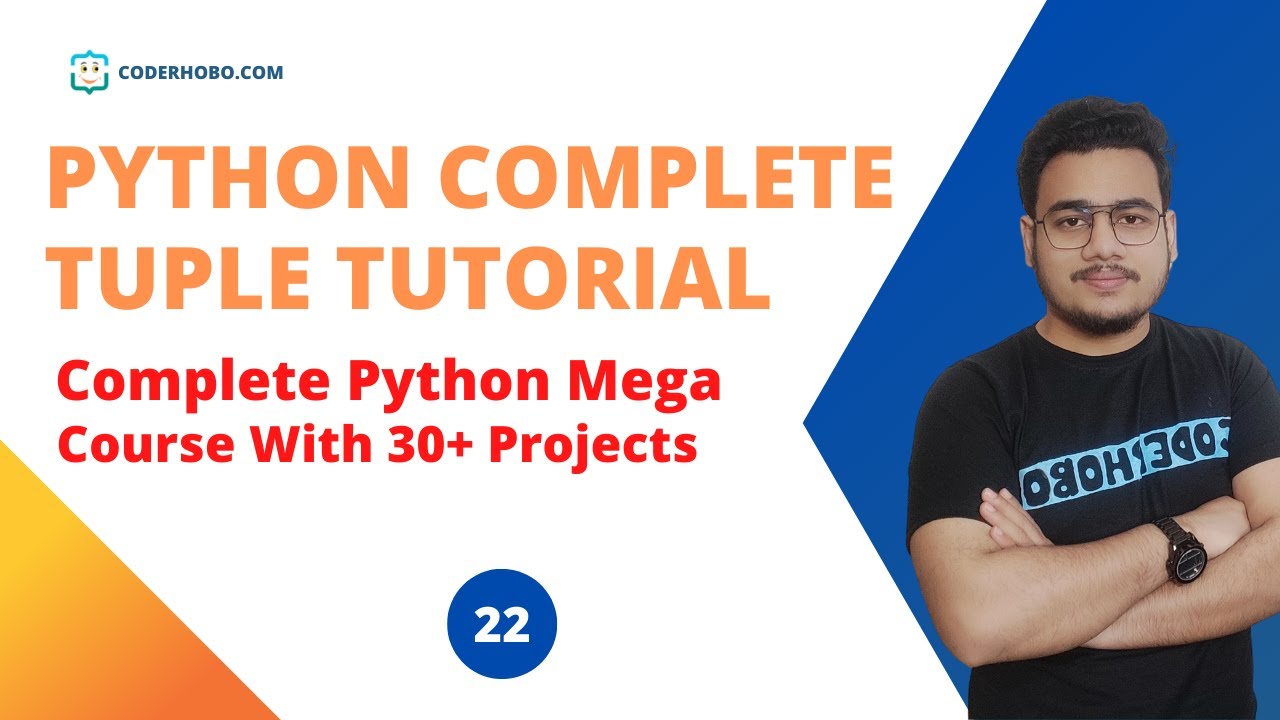 Python Complete Tuple Tutorial. CoderHobo - YouTube
