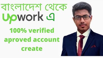 How to create Upwork 100% verified account approved Bangla tutorial 2021
