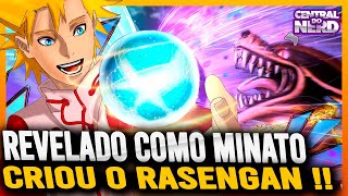 REVELADO! O ORIGEM DO RASENGAN! JIRAYA, MINATO E KURAMA ESTAO DE