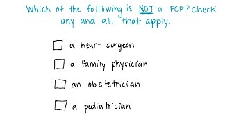 Types of PCPs Quiz - Georgia Tech - Health Informatics in the Cloud