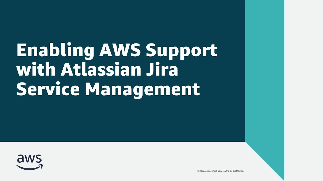 Enabling AWS Support with Atlassian Jira Service Management | Amazon ...