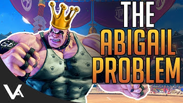 SFV - The Abigail Problem! Why Is He So Strong In Street Fighter 5 Arcade Edition