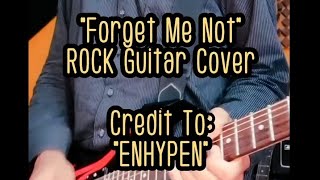FORGET ME NOT ENHYPEN KPOP ROCK GUITAR SOLO COVER screenshot 1