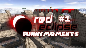 Red Eclipse Funny Moments - w/ Tony - #1