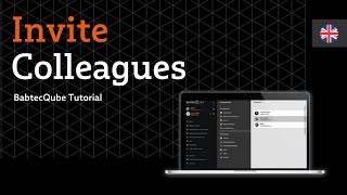 Invite Colleagues to the BabtecQube | BabtecQube-Tutorial