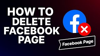 HOW TO DELETE FACEBOOK PAGE PERMANENTLY