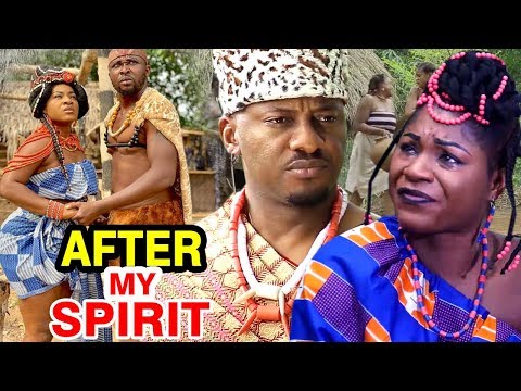 after-my-spirit-season-1&2-"full-movie"---(destiny-etiko)-2020-latest-nigerian-nollywood-epic-movie