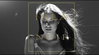 Isla Noir - Let it Go (Original Song Teaser)