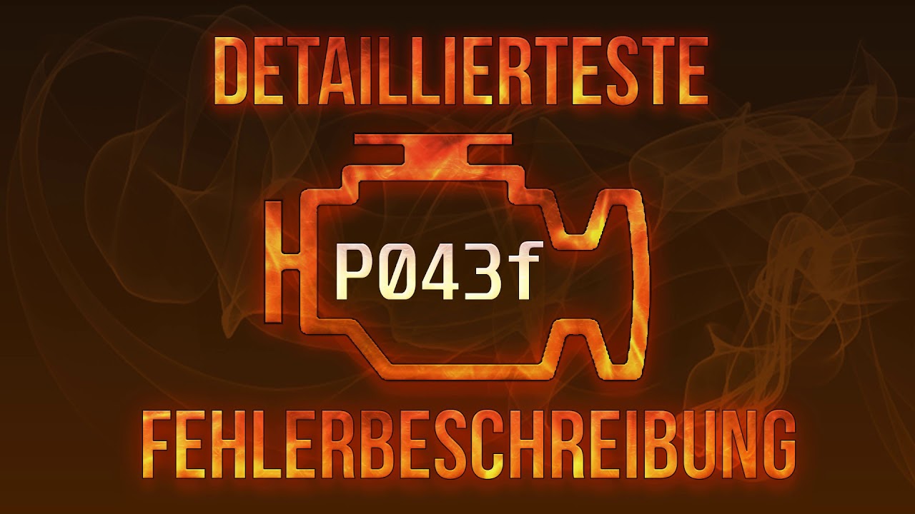 P043f detaillierteste Fehlerbeschreibung