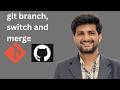 git branch, switch and merge changes