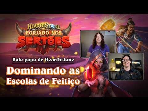 Bate-papo de Hearthstone: Dominando as Escolas de Feitiço