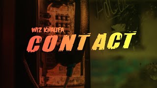 Wiz Khalifa - Contact (Lyrics) Feat.Tyga