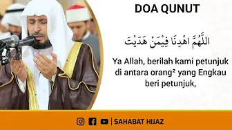 Doa qunut || Syaikh Sa'ad Al-Ghomidi Doa qunut || Syaikh Sa'ad Al-Ghomidi