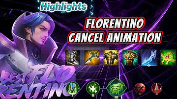 Highlights Florentino Cancel Animation - Tổng Hợp Những Pha Sử Lý Mãn Nhãn