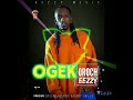 EeZzy_-_Ogek Oroch(Official audio)
