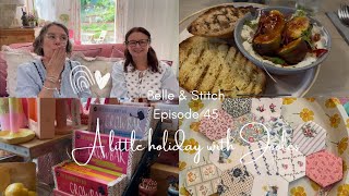 Belle & Stitch Episode 45 - A little holiday with a very special friend.