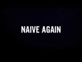 Naive Again EP [Teaser 1]